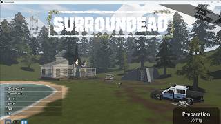 【SurrounDead】タルコフライクでゾンビサバイバーゲームに触れる#21【たまーにやると楽しい】