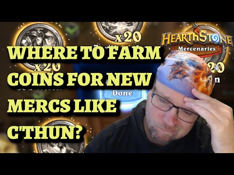 Where To Farm Coins For Newer Mercs Like C'Thun and Yogg-Saron? (Hearthstone Mercenaries)