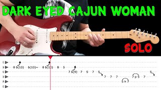 DARK EYED CAJUN WOMAN - Guitar solo lesson with tabs (fast &amp; slow) - The Doobie Brothers