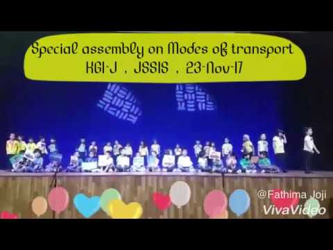 Special assembly on Modes of transport  KG1-J  ,  JSSIS  ,  23-Nov-17