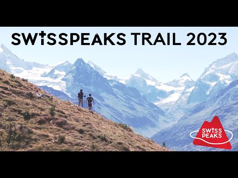 Film résumé SwissPeaks Trail 2023