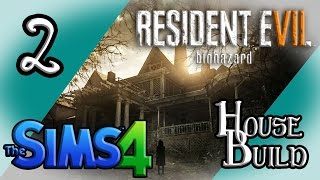 Resident Evil 7 Main House Build|Sims 4|Ep.2