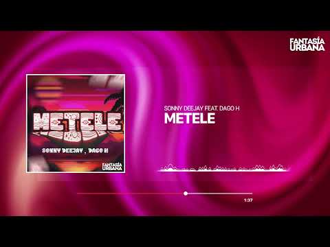 SONNY DEEJAY feat. Dago H - Metele