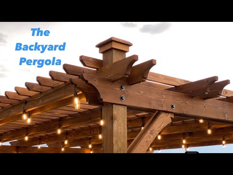 Backyard Pergola | 20’X20’ | Summer Project | DIY
