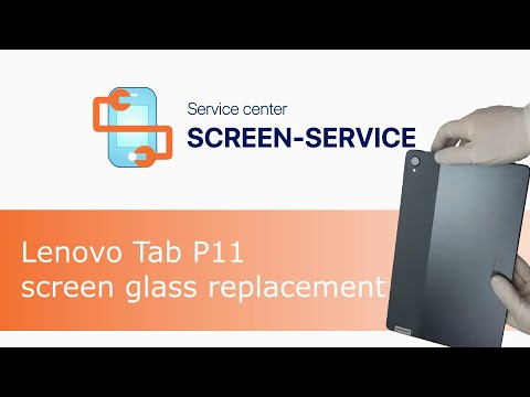 Lenovo Tab P11 screen glass replacement