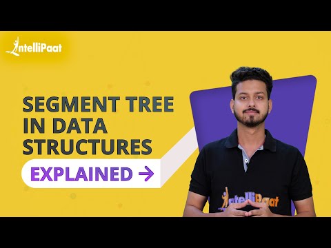 Segment Tree | Segment Tree in Data Structures | Data Structures And Algorithms | Intellipaat
