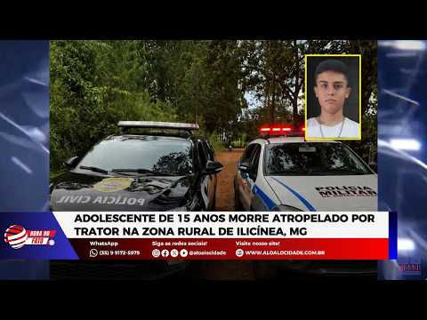 Adolescente de 15 anos morre atropelado por trator na zona rural de Ilicínea, MG