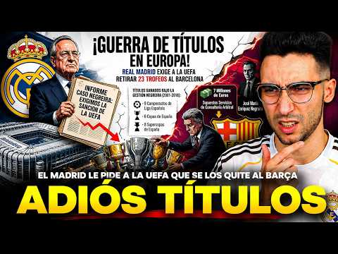 💥¡EL MADRID QUIERE que le QUITEN TODOS los TÍTULOS al BARÇA! DOSSIER NEGREIRA ENVIADO a la UEFA