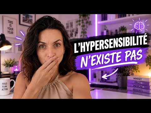 L'hypersensibilité c'est bullshit ?