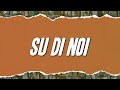 Pupo - Su di noi (Testo)