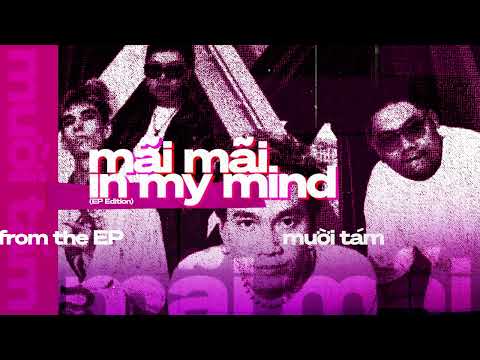 18.18 - MÃI MÃI IN MY MIND ( EP version )