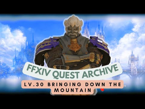 MARAUDER: Lv.30 Bringing Down the Mountain // FFXIV Quest Archive