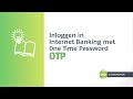 Inloggen In Internet Banking Met OTP
