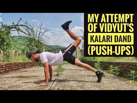 VIDYUT'S KALARI DAND (PUSH-UPS) || MY ATTEMPT