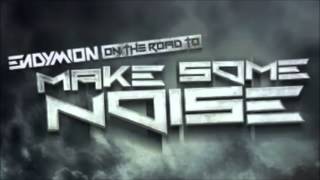 Endymion Make some noise BPM edit