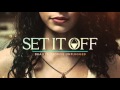 Set It Off - Ancient History (Acoustic)