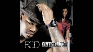 ROD - Can&#39;t Stand You (Audio MP3)