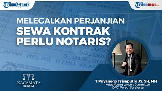 Pelegalan Sewa Ruko atau Rumah dalam Ruang yang Besar, Dibutuhkan Notaris