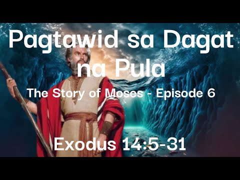Series No.26│Ang Misteryo sa Pagtawid sa Dagat na pula