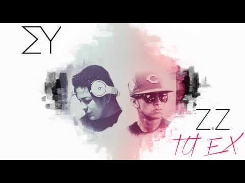 Tu Ex - El Yedai ft Zurdo La Z