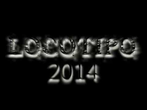 LOCOTIPO ,avance 2014, nueva version, extra de su 4º cd...