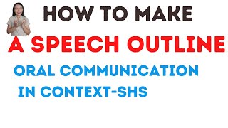how to make a speech outline| How to prepare a speech| Oral Communication