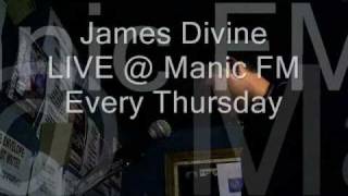 James Divine & Brian Black @ Manic FM 8th Jan 2009