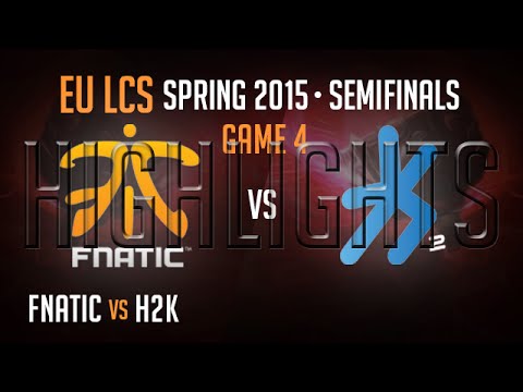 Fnatic vs H2K Game 4 Semi-final Highlights - EU LCS S5 Spring 2015 Playoffs - FNC vs H2K G4 Playoffs