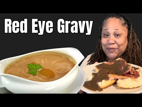 Southern Red Eye Gravy