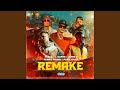 Remake Remake