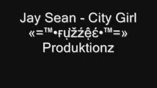Jay Sean - City Girl