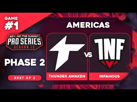 Thunder Awaken vs Infamous Game 1 - BTS Pro Series 13 AM: Phase 2 w/ rkryptic & neph