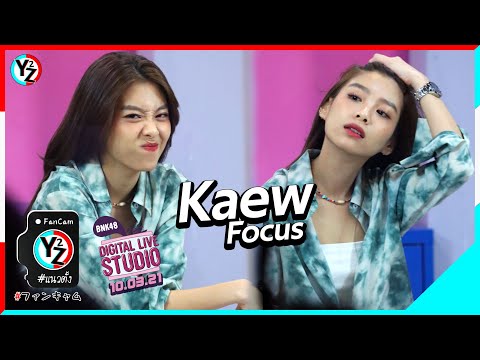 Kaew BNK48 Fancam @BNK48 Digital Live Studio 210310