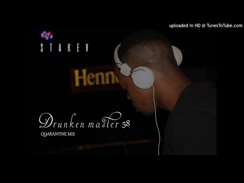 STAKEVd(-_-)b - Drunken Master 58