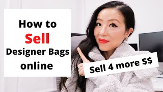 How to sell designer bags online |Tips on how to sell for higher price