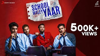 SCHOOL WALEY YAAR | RAGA | HINA FATIMA | OFFICIAL MUSIC VIDEO | 2019