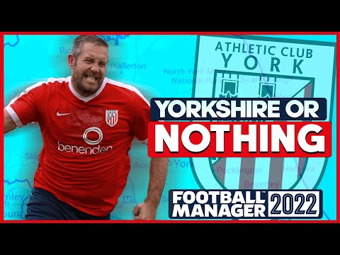 FM22 EP1 | WELCOME TO ATHLETIC CLUB YORK | FOOTBALL MANAGER 2022