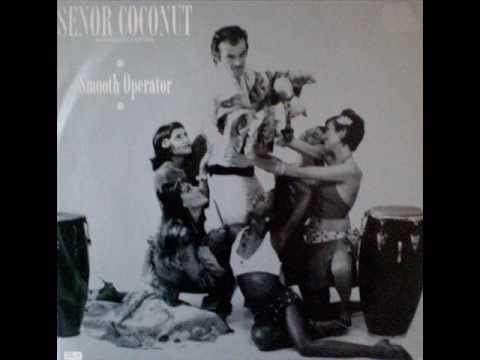 Senor Coconut - Smooth Operator (Good Groove Remix)