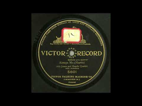 Ada Jones And Haydn Quarter - Always Me (1908)