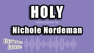 Nichole Nordeman - Holy (Karaoke Version)
