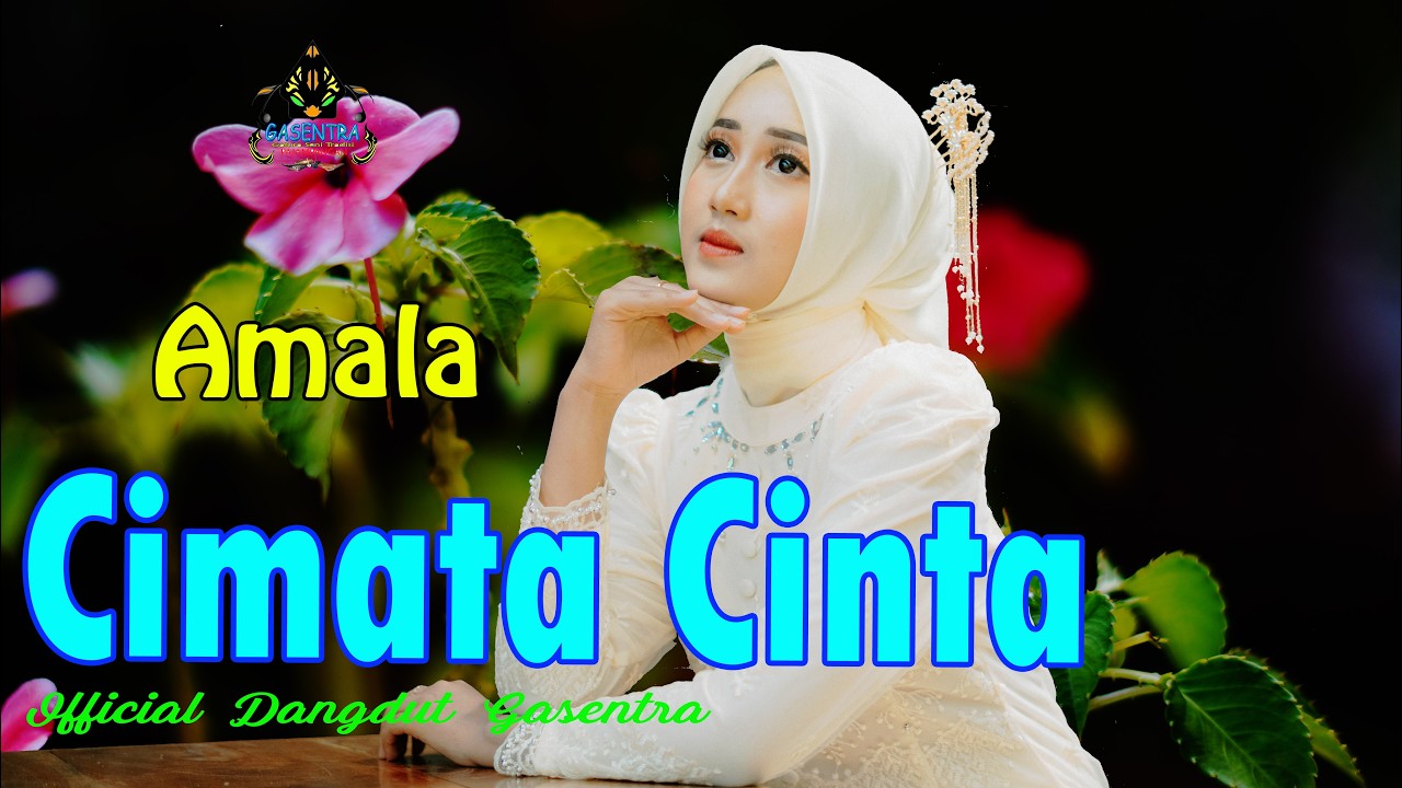 AMALA - CIMATA CINTA  (Pop Sunda Gasentra)