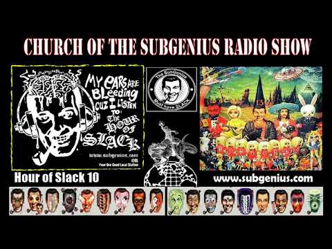 Hour of Slack 10 - Subgenius Radio Broadcast