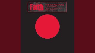 Faith (Pocketknife's Straight Line Edit)