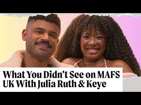 They Said WHAT About Their Husbands?! MAFS UK Julia Ruth & Keye's Wildest Confessions 🙈🙉🙊