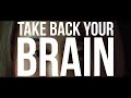 Take Back Your Brain Break The Silence On Mental Health