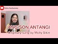 ANGISON ANTANGI MOLLY SIKIN ABBY SUEHAIVEEY COVER VERSION