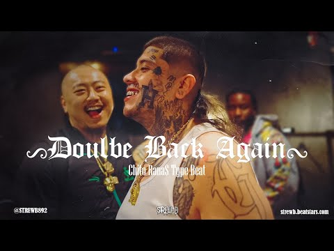 [FREE] Chito Rana$ Type Beat 2024 - "Double Back Again"