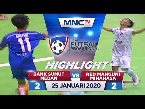 BANK SUMUT MEDAN VS RED MANGUNI MINAHASA (FT: 2-2) - Highlights Liga Futsal Profesional 2020