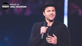 Podcast With Joel Houston