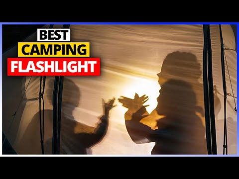Best Camping Flashlight Reviews 2022 - Top 6 Flashlights for Camping